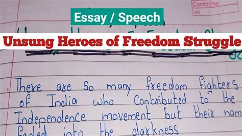 Essay On Unsung Heroes Of Freedom Struggle Speech On Unsung Heroes