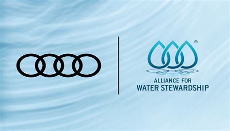 Audi Joins The Alliance For Water Stewardship ICE Global News