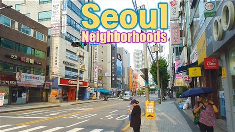 Seoul Korea Walking Tour Of Neighborhood 4K Geoyeo 2 Dong