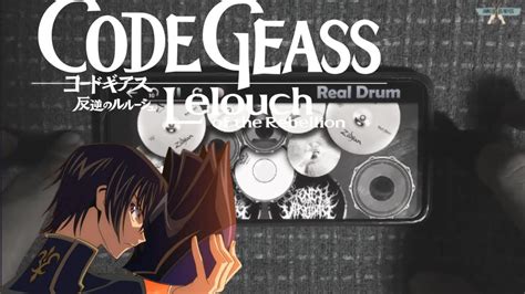 Code Geass Opening 2 Kaidoku Funou Jinn Real Drum Cover Youtube