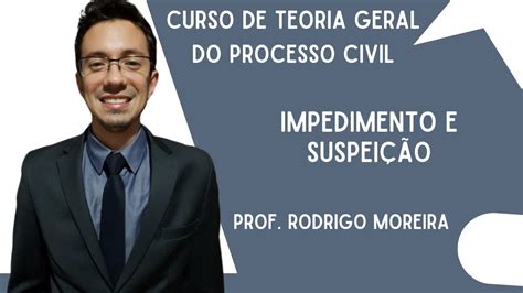 Impedimento e Suspeição no CPC 2015 YouTube