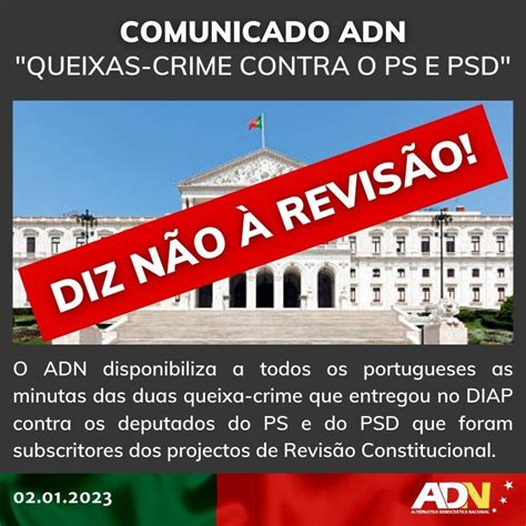 Adn Disponibiliza Minutas De Queixa Crime Aos Portugueses Partido Adn