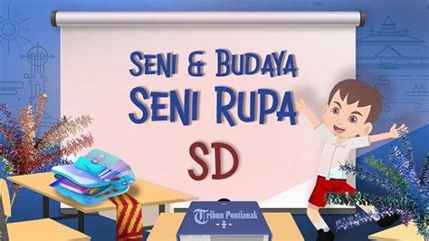 25 Kunci Jawaban Soal Seni Budaya Kelas 1 SD MI Semester 1 Kurikulum