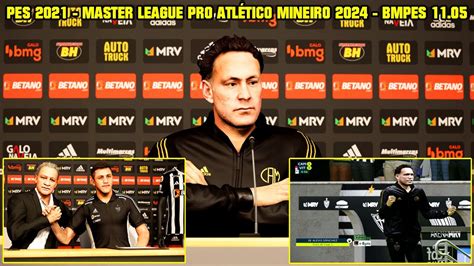 PES 2021 MASTER LEAGUE PRO ATLÉTICO MINEIRO 2024 NO PATCH BMPES 11 05