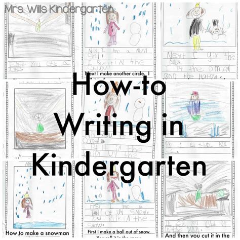 How To Writing In Kindergarten Mrs Wills Kindergarten