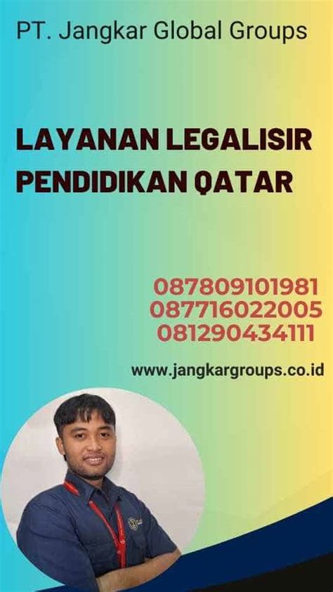 Layanan Legalisir Pendidikan Qatar Jangkar Global Groups