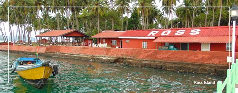 Netaji Subhash Chandra Bose Island (Ross Island) - Visit Netaji Subhash ...