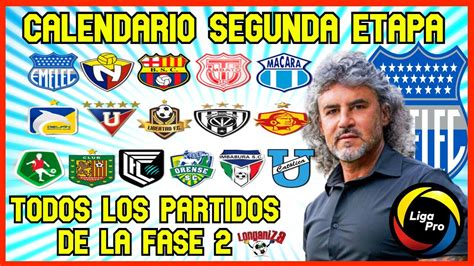 CALENDARIO DE EMELEC SEGUNDA ETAPA LIGAPRO ECUADOR 2024 PROXIMOS