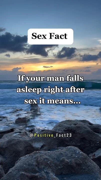 If Your Man Falls Asleep Right After Sex Shorts Psychology