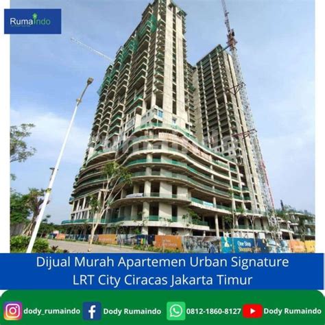 Dijual Murah Apartemen Urban Signature Lrt City Ciracas Jakarta Timur