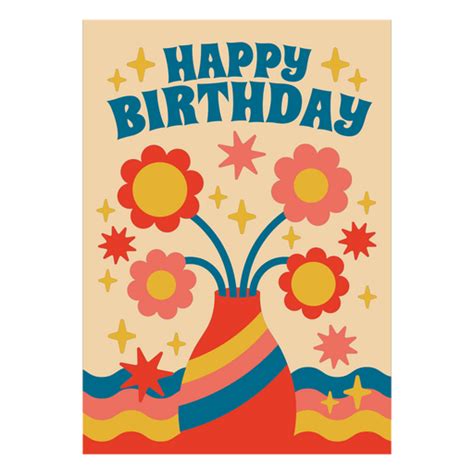 Happy Birthday Card With Flower Design Png And Svg Design For T Shirts