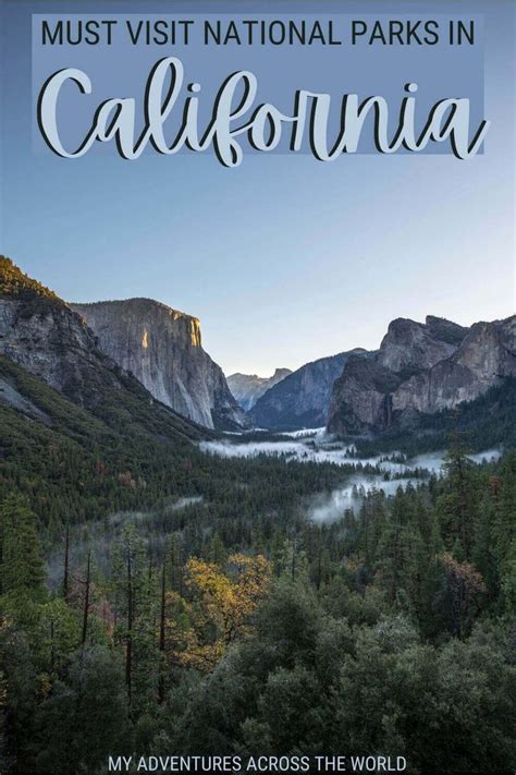 9 National Parks In California You Must Visit California National