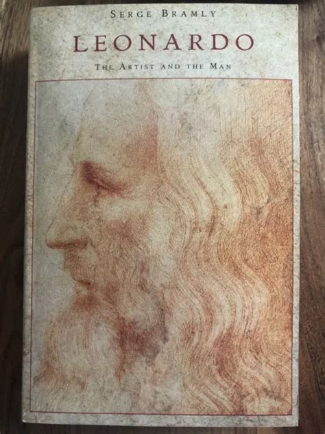 BOOK LEONARDO DA Vinci Serge Bramly The Artist And The Man EUR 5 19