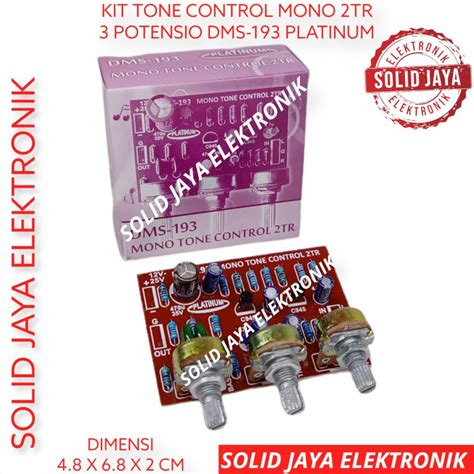 Jual TONE CONTROL MONO 3 POTENSIO TONE KONTROL 2TR 2 TR TRANSISTOR DMS