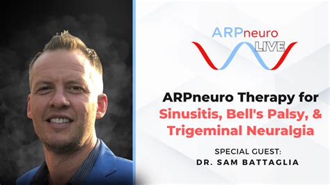 ARPneuro Therapy For Sinusitis Bell S Palsy Trigeminal Neuralgia