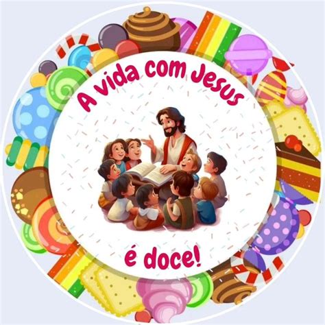 Painel A Vida Jesus E Doce Ornamenta O Festa Infantil Jesus