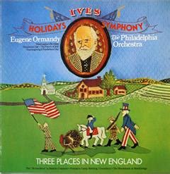 Holidays Symphony Three Places In New England Charles Ives