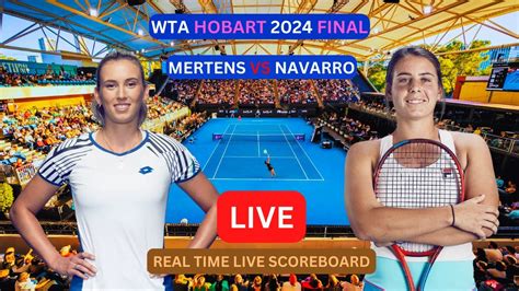 Elise Mertens Vs Emma Navarro LIVE Score UPDATE Today Women S Tennis