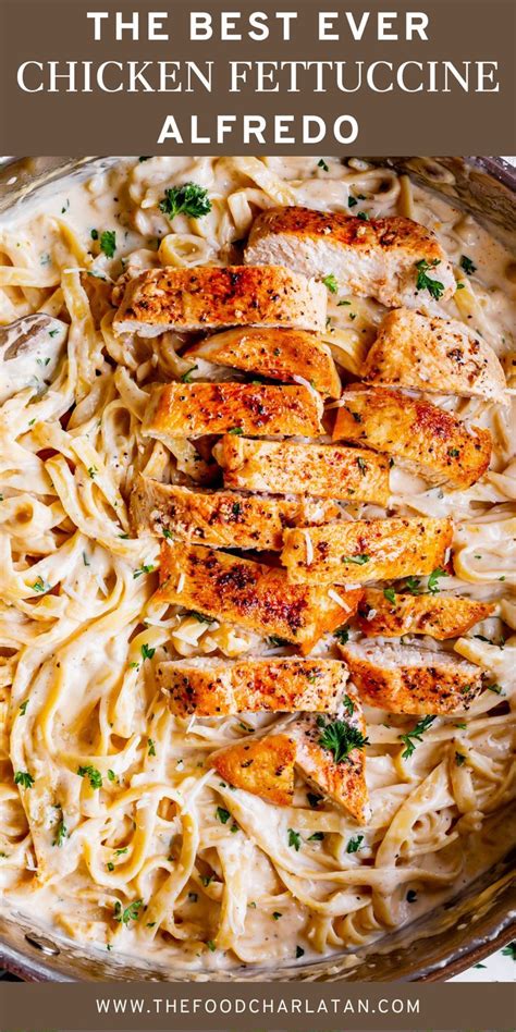 Best Chicken Alfredo Recipe From The Food Charlatan Recipe Chicken Alfredo Pasta Recipe