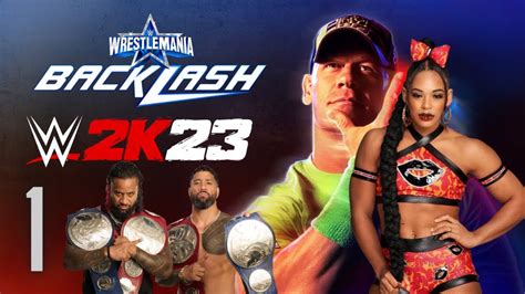 WWE 2K23 Universe Mode Backlash Year 1 YouTube