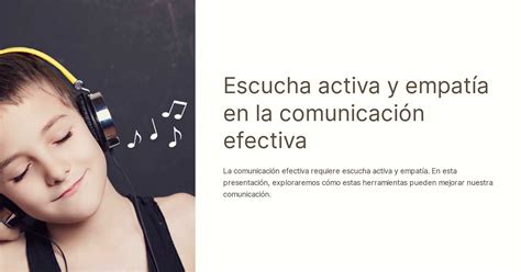 Escucha Activa Y Empat A En La Comunicaci N Efectiva