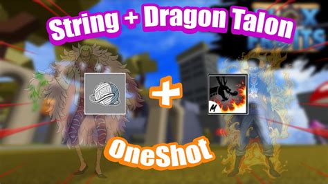 Blox Fruit Combo String Và Dragon Talon One Shot Zz Gamer YouTube