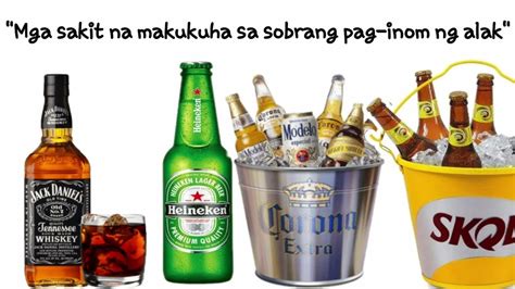 Mga Sakit Na Makukuha Sa Sobrang Pag Inom Ng Alak Effects Of Alcohol