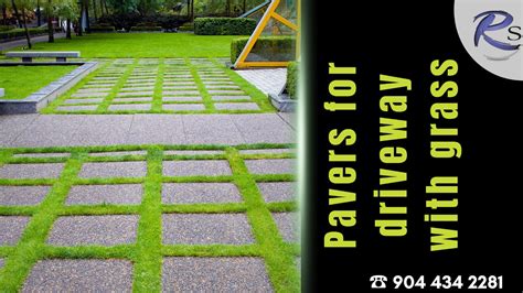 Pavers for driveway with grass – R Souza Pavers 904 434 2281