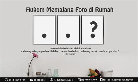 Detail Hukum Memajang Foto Keluarga Di Rumah Menurut Islam Koleksi Nomer 13