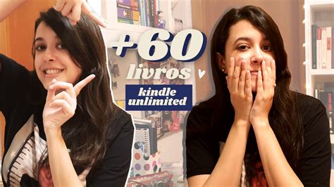 60 LIVROS Pra Ler No KINDLE UNLIMITED Let It Bela YouTube