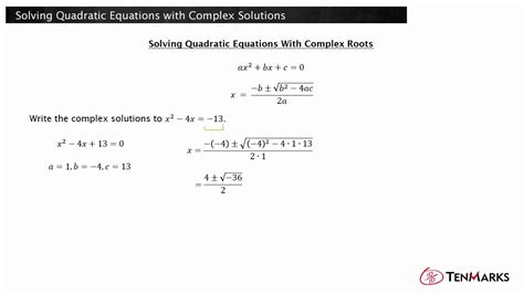 Solving Quadratic Equations With Complex Solutions N Cn Youtube