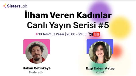 İlham Veren Kadınlar Canlı Yayın Serisi 5 Ezgi Erdem Aytaç Head of