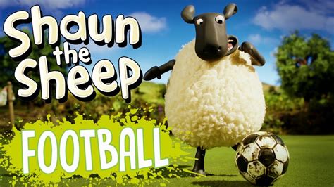 Shauns World Cup Shaun The Sheep Football Sport Worldcup Youtube