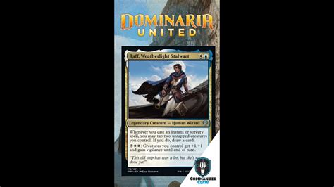 Raff Weatherlight Stalwart Dominaria United Spoilers Edh