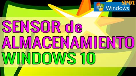 Activar El Sensor De Almacenamiento De Windows 10 YouTube