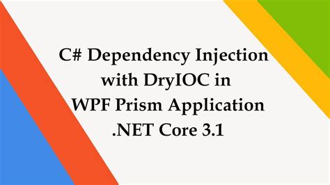 Wpf Dependency Injection Low Prices Brunofuga Adv Br