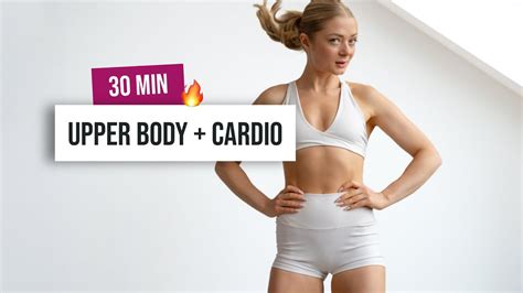 30 Min Upper Body And Cardio Advanced Hiit Workout No Equipment