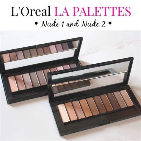 L Oreal LA Palette Nude 1 And 2 Simply Stine