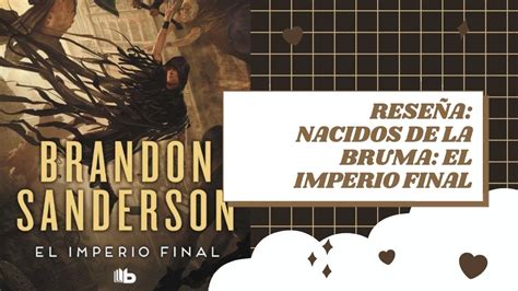 R Literaria Nacidos De La Bruma El Impero Final Brandon Sanderson