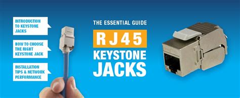 The Essential Guide to RJ45 Keystone Jacks