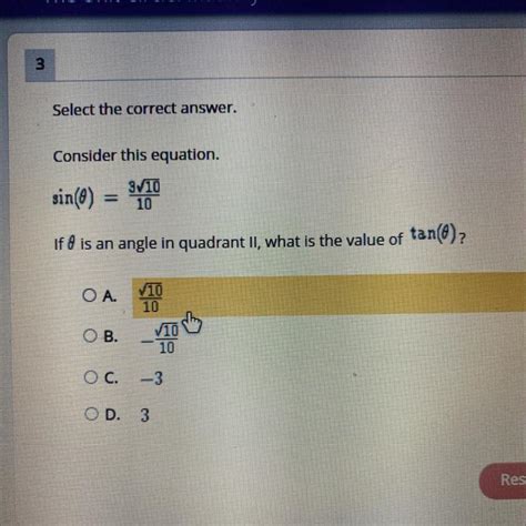 Select The Correct Answer Consider This Equation Sin 0 310 10 If 8