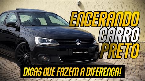 Como Encerar Carro Preto Dicas Valiosas YouTube