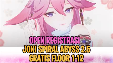 Live Genshin Impact Indonesia Open Registrasi Joki Spiral Abyss