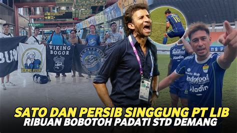 Persib Sentil Libaksi Sato Tuai Banyak Sorotanribuan Bobotoh Padati