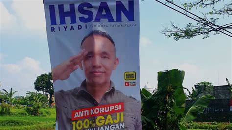 Pilkada Kota Tasik Waduh Ihsan Riyadi Keukeuh Berproses Untuk