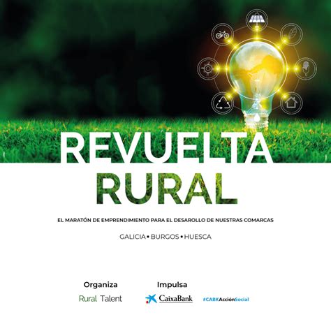 Revuelta Rural O Las Ideas Que Deben Mejorarnos Noticias De La