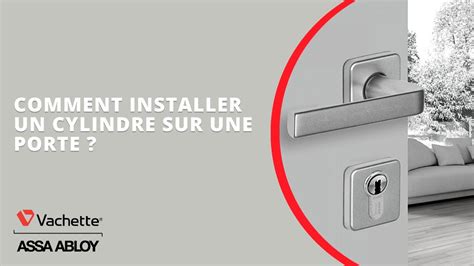 Comment Installer Un Cylindre Sur Une Porte Youtube