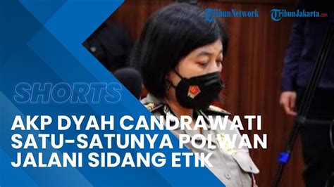 Inilah Sosok Akp Dyah Chandrawati Satu Satunya Polwan Yang Jalani