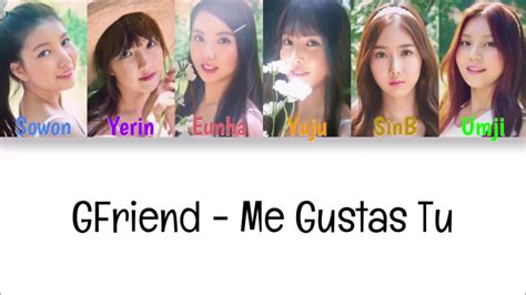 GFriend Me Gustas Tu Color Coded Han Rom Eng Lyrics YouTube