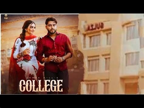 College Full Song Jorge Gill Jorge Gill Music Latest Punjabi